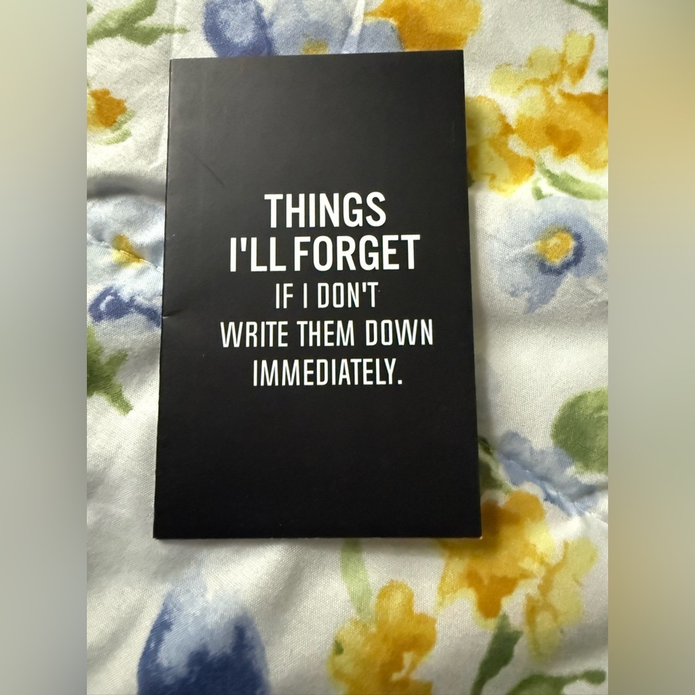 Notebook with humorous quote